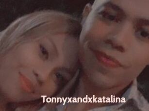 Tonnyxandxkatalina