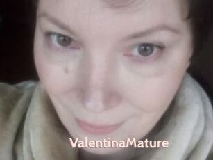 ValentinaMature