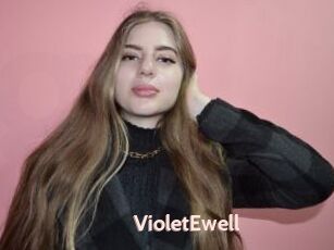 VioletEwell