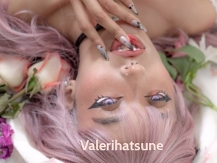 Valerihatsune
