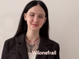 Wilonefrail