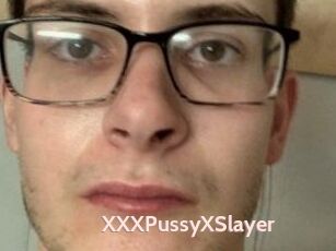 XXXPussyXSlayer