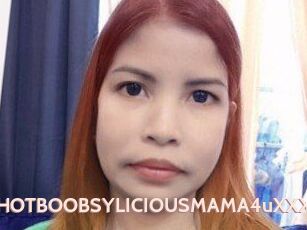 XXHOTBOOBSYLICIOUSMAMA4uXXX