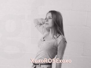 XoxoROSExoxo