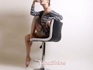 YanaShine