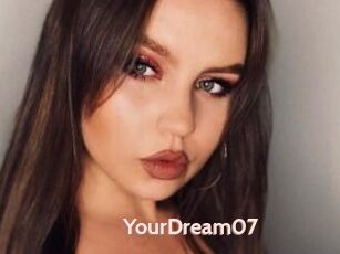 YourDream07
