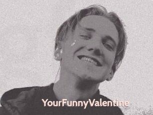 YourFunnyValentine