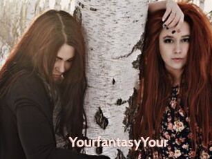 YourfantasyYour