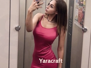 Yaracraft
