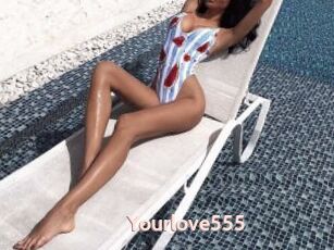 Yourlove555