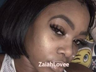 ZaiahLovee