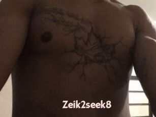 Zeik2seek8